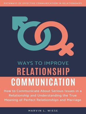 cover image of Ways to Improve Relationship Communication